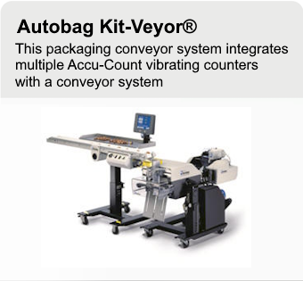 Autobag Kit-Veyor® - Fully integrated counting and conveyor system for high productivity kit packaging